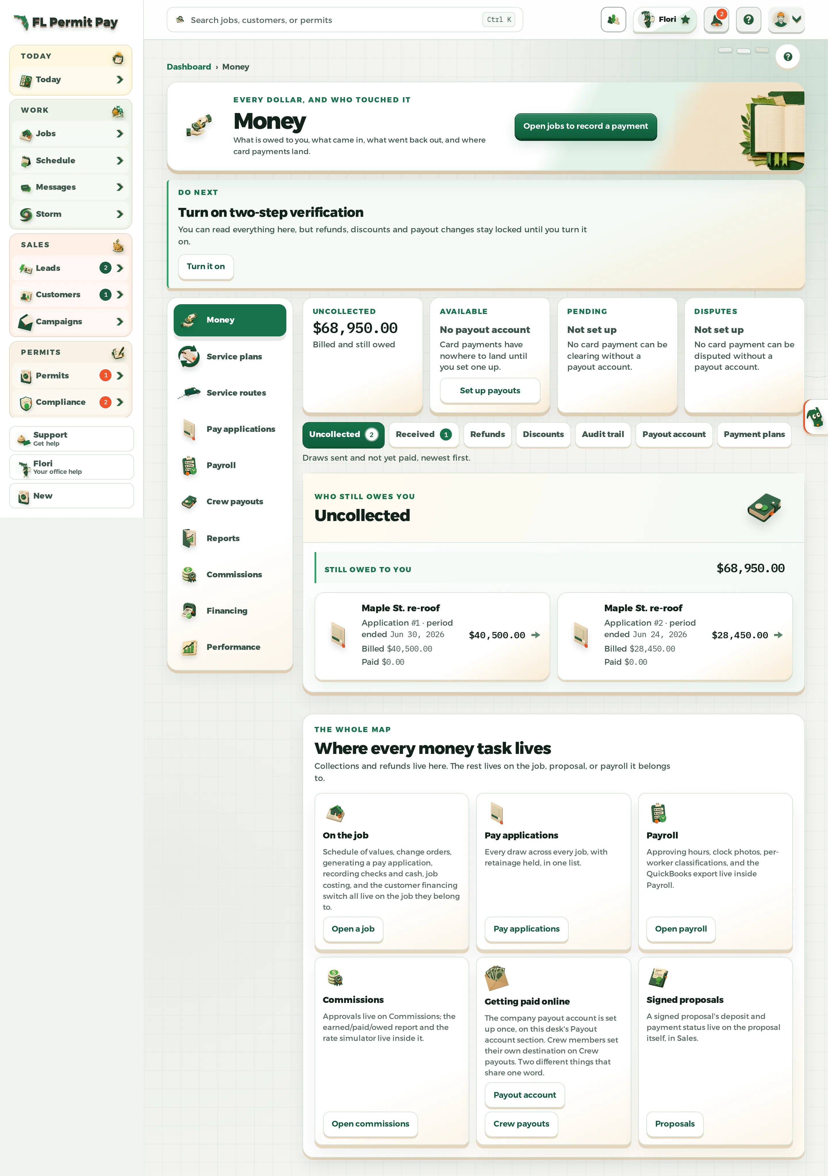 The FL Permit Pay Money desk: the uncollected total beside the available, pending and disputes tiles, counted sections for uncollected, received, refunds, discounts and the audit trail, and a map of where every other money task lives.